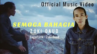 Semoga Bahagia - Zuki Daud ( Official Music Video )