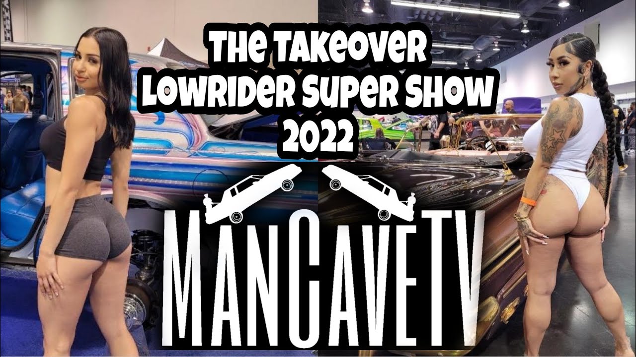 The Takeover Lowrider Super Show 2022