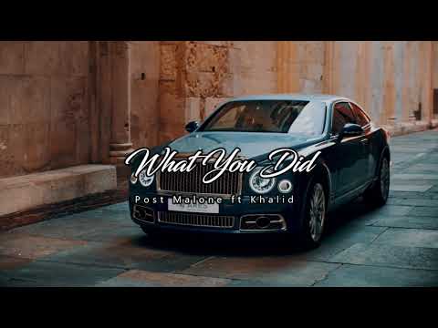 Post Malone ft. Khalid - What You Did (NEW SONG 2021)