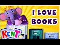 I love books song  kent the elephant  nursery rhymes  songs for babies