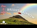 🌈 Bright rainbow - Music copyright owned by Rain To Relax👍