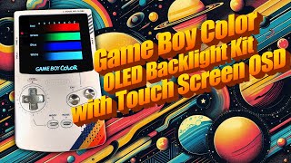 Game Boy Color OLED Backlight Kit with Touch Screen OSD screenshot 5