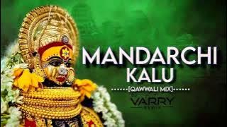 MANDARCHI KALI ( DAILOG VS QAWALI ) DJ VARRY REMIX || MARTAHI SONG