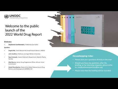 Public launch of the World Drug Report 2022