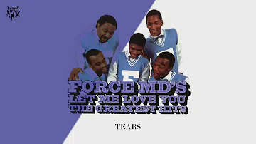 Force M.D.'s - Tears