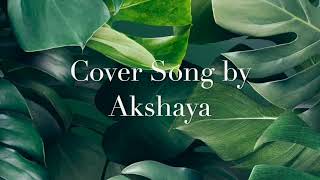 Aararo Song | Koode | Malayalam | Cover | Akshaya