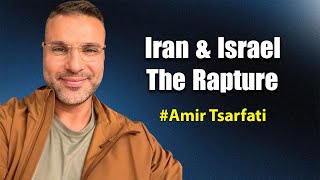 Amir Tsarfati End Times: Shocking End Times Revelations You Need to Know About Israel and Iran