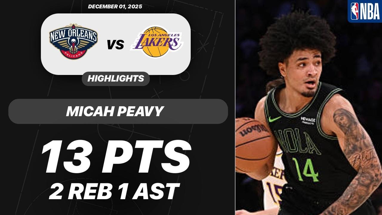 Micah Peavy vs Los Angeles Lakers | 13 PTS 2 REB 1 AST 2 STL | NBA 12-01-2025 Highlights