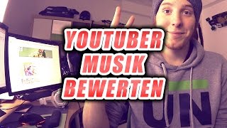 UNGEDISST  ROAST YOURSELF CHALLENGE!  / Ich bewerte 'MUSIK' von YOUTUBERN