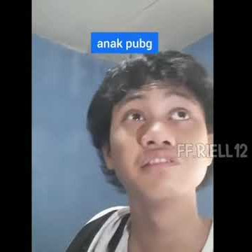Story wa anak ff vs anak pubg