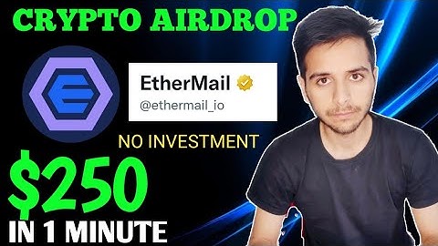 EtherMail 250$ Airdrop | Get $250 EMC Tokens | Web3 Gmail Airdrop | New Big Airdrop | Crypto Airdrop