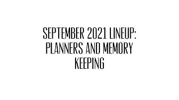 September 2021 Planner and Memory Keeping Stack