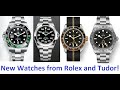 Watches and Wonders 2022 - New Watches from Rolex and Tudor