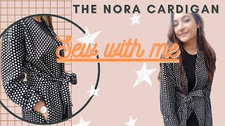 NORA CARDIGAN | SEW WITH ME | SEWING VLOG | TILLY \& THE BUTTONS | DIY COATIGAN | AUTUMN SEWS 2021