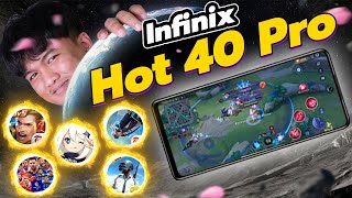 เทสเกม Infinix Hot 40 Pro | ให้มันดีเป็นเกม ๆ ไป เหมือนไม่ใช่ G99 ที่รู้จัก !!