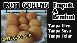 Roti Goreng garing dan sedap!