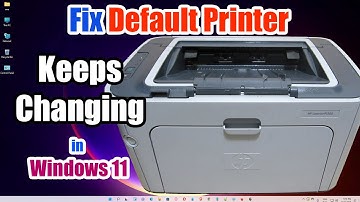 How to Fix Default Printer keeps Changing in Windows 11 PC or Laptop - Hindi