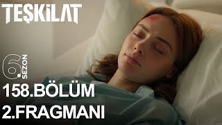 Teşkilat 158. Bölüm 2. Fragman - HİLAL YARALANIYOR!