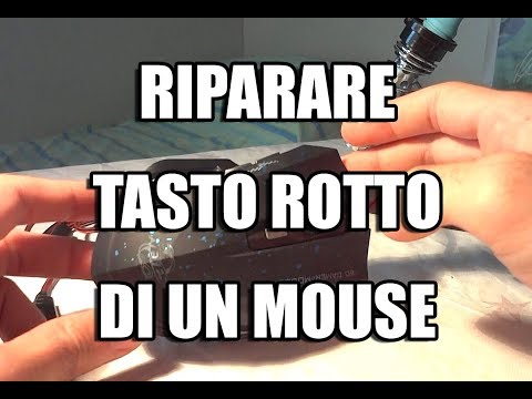 RIPARARE MOUSE TASTO CLICK ROTTO / HOW TO REPAIR A FAULTY CLICK BUTTON