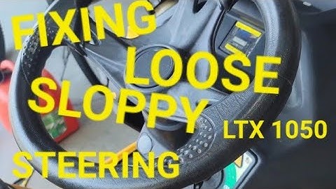 FIXING LOOSE SLOPPY STEERING WHEEL ON LTX 1050 CUB CADET RIDING MOWER