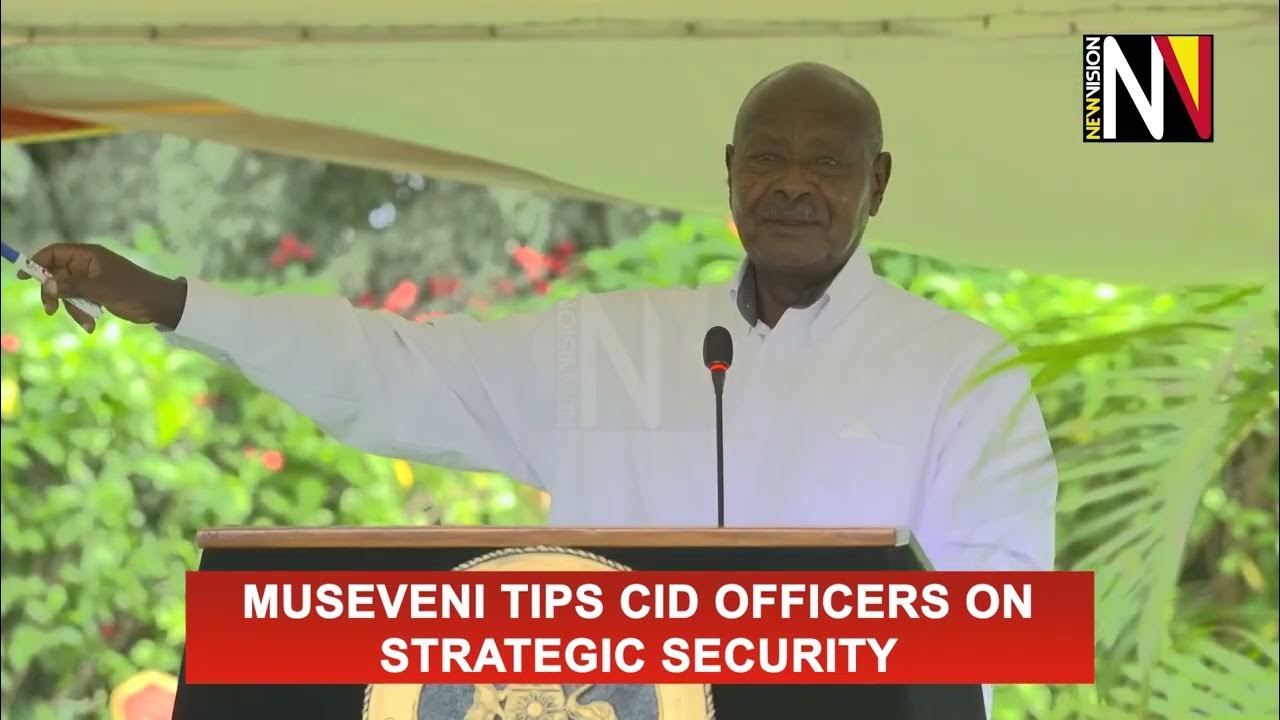 museveni-tips-cid-officers-on-strategic-security-youtube