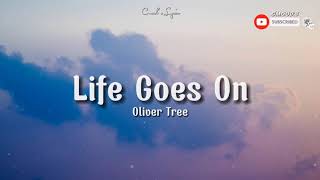 Oliver Tree - Life Goes On (lyrics)
