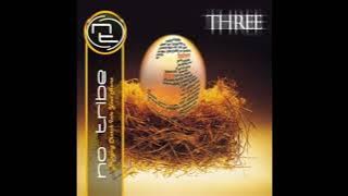 No Tribe - Three (Full Album)