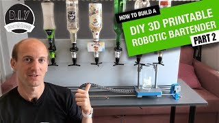 How to build an Arduino based 3D Printable DIY Robotic Bartender - Part 2 - Electronics