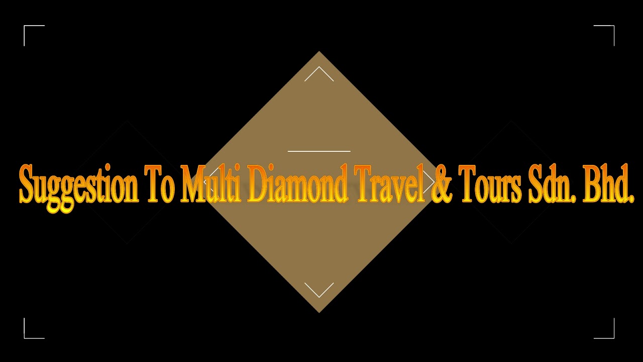 multi diamond travel & tours sdn bhd