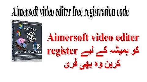 aimersoft video editor registration code