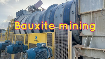 Bauxite mining 2021 ( Bauxite ore )