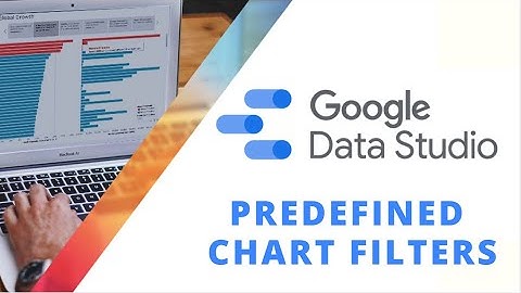 Adding Predefined Filters in Google Data Studio Charts