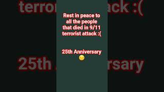 Rest in peace to the people that died in 9/11 attack #911 #terroristattacks