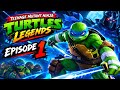 Teenage Mutant Ninja Turtles Legends Gameplay EPISODE Teenage Mutant Ninja Turtles Legends Gameplay EPISODE