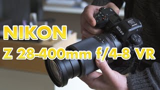 Nikon Z 28-400mm f4-8 VR