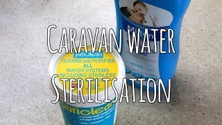 Caravan water sterilisation