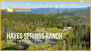 Uncover the Rare Beauty of Hayes Springs Ranch - A 500 Acre Luxury Estate in Shasta County, CA!