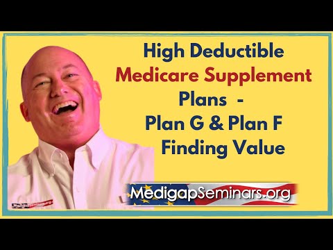 High Deductible Medicare Supplement Plans 2022 Update