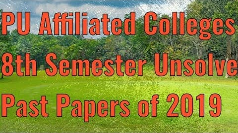 past papers 2019 pu affiliated colleges |  8 semester #bsmath mathematics techniques #pastpaper