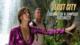 The Lost City | Journey of a Jumpsuit Featurette (2022 Movie) – Paramount Pictures