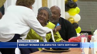 Morning Smile: Ensley woman celebrates 100th birthday