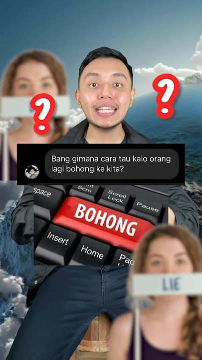 Gimana cara tau orang BOHONG ke kita? Ada triknya? #shorts