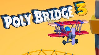 POLY BRIDGE 3 🎮 НОВЫЕ МОСТИКИ