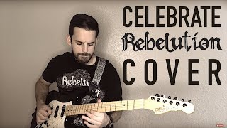 Celebrate by Rebelution (one band band)