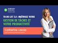 Productivit et liste de tches efficace  rediffusion webinaire