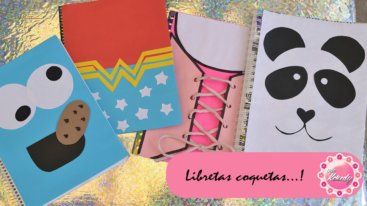 Decora Tus Cuadernos 4 Ideas ♡ ♡ ♡ Youtube