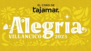 Villancico 2023 | Alegría - Coro del colegio Tajamar