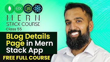 Blog Detials Page in Mern Stack App | Class 55 | Mern Stack | Azadchaiwala