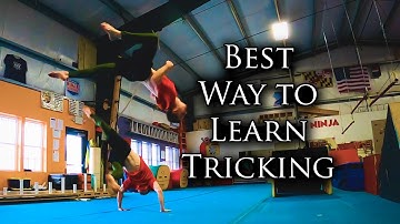 Is There A Best Way to Learn Tricking??? .................. Nope :)