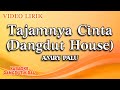 Amry Palu - Tajamnya Cinta Dangdut House (Official Video Lirik)